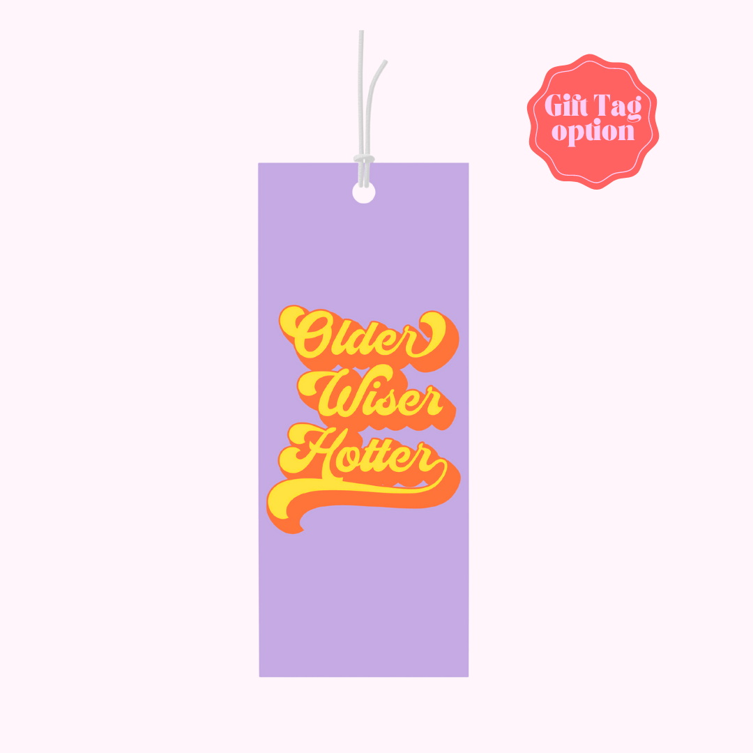 Older wiser hotter - Greeting Card Birthday Purple