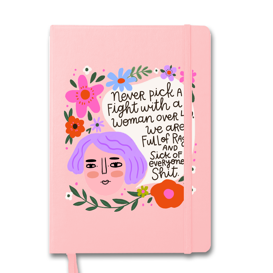 Never Pick a Fight With a Woman Over 40 Menopausal Diary
